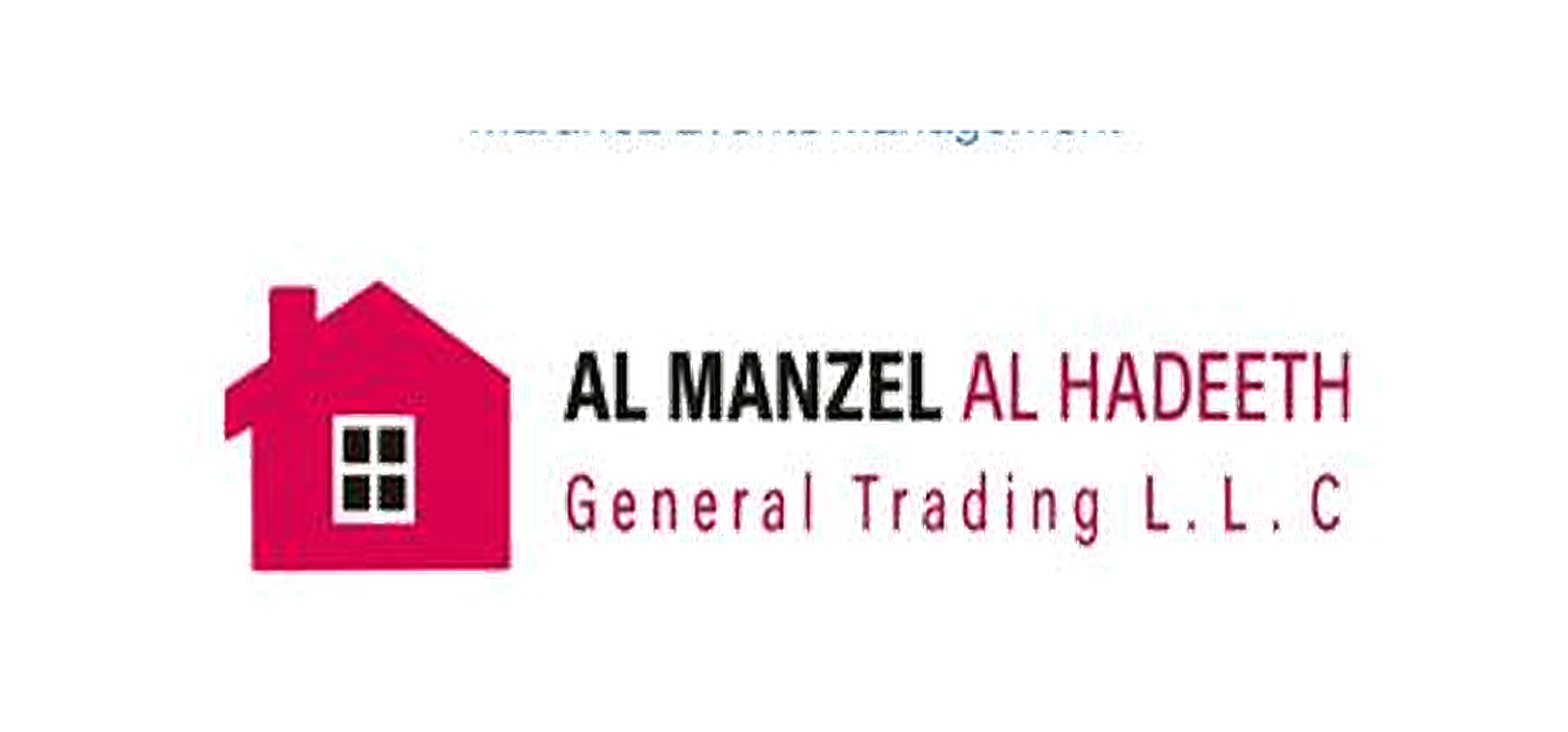 Al Manzel Al Hadeeth General Trading L.L.C